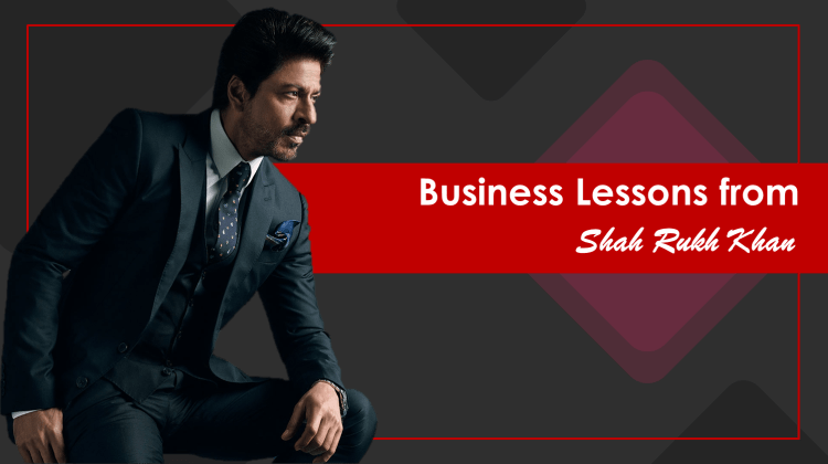 Business Lessons from Shahrukh Khan 04.jpg